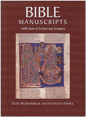 Bible Manuscripts: 1400 Years of Scribes and Scripture