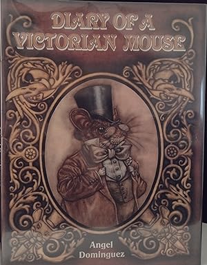 Diary of a Victorian Mouse // FIRST EDITION //