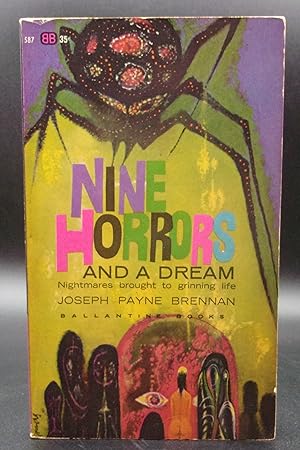 NINE HORRORS: And A Dream