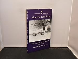 More Frost and Snow The Diary of Janet Burnet 1758-1795 Edited by Mowbray Pearson