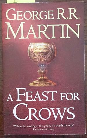 Feast For Crows, A: A Song of Ice and Fire #4