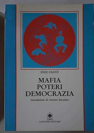 Mafia, poteri, democrazia : il caso Calabria