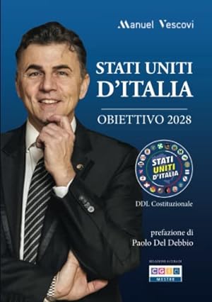 Stati Uniti d'Italia: Obiettivo 2028