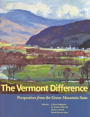 The Vermont Difference Perspectives from the Green Mountain State
