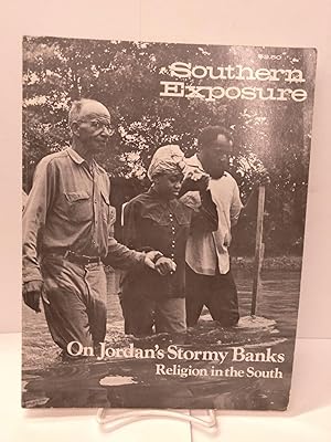 Southern Exposure: On Jordan's Story Banks; Religion in the South