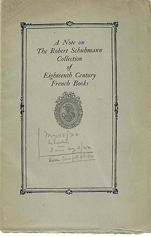 A Note on the Robert Schuhmann Collection of Eighteenth Century French Books