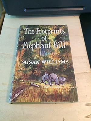The Footprints of Elephant Bill