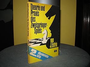Theorie und Praxis des Zweispringerspiels. Hrsg. von Werner Lauterbach;