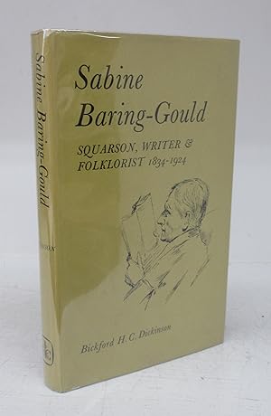 Sabine Baring-Gould: Squarson, Writer & Folklorist 1834-1924