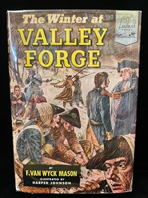 The Winter at Valley Forge (Landmark Books 33)
