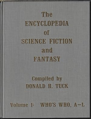 THE ENCYCLOPEDIA OF SCIENCE FICTION AND FANTASY: Three Volumes: Volume 1: Who's Who, A-l; Volume ...