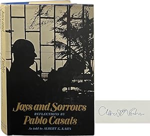 Joys and Sorrows; Reflections by Pablo Casals