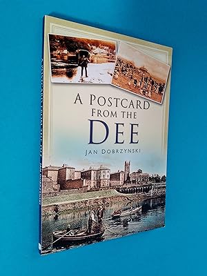 A Postcard from the Dee