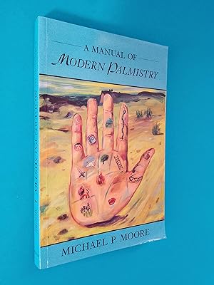 A Manual of Modern Palmistry