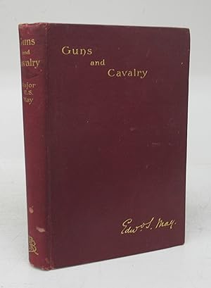 Guns and Cavalry: Their Performances in the Past and Their Prospects in the Future