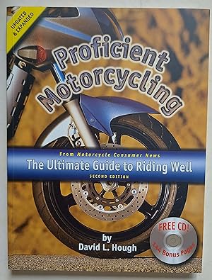Proficient Motorcycling: The Ultimate Guide to Riding Well (CD included)