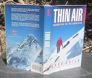Thin Air: Encounters In The Himalayas. SIGNED 1st Edition