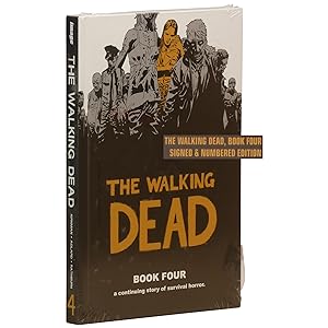 The Walking Dead Book Four [HC S/N Signed, Numbered]