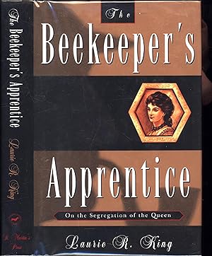 The Beekeeper's Apprentice / On the Segregation of the Queen (SIGNED)