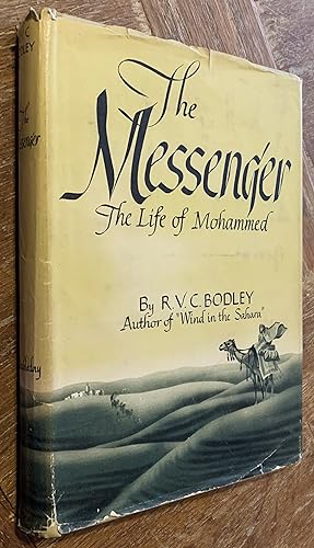 The Messenger; the Life of Mohammed