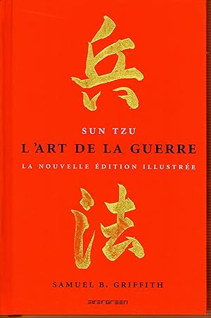 Sun Tzu : L'art de la guerre