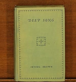 Deep Song: Adventures with Gypsy Songs and Singers in Andalusia and Other Lands with Oringinal Tr...
