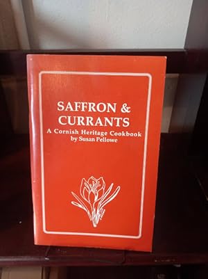 Saffron and Currants : A Cornish Heritage Cookbook