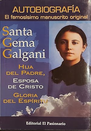 Santa Gema Galgani Autobiografia El Famosisimo Manuscito Original