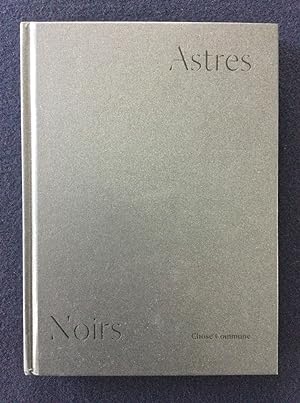 Astres Noirs Signed Photobook