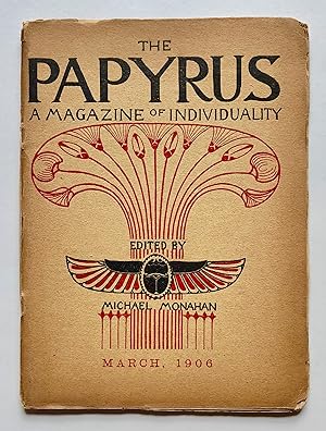 The Papyrus: A Magazine of Individuality, Volume 6, Number 2, March 1906