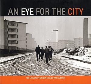 An Eye for the City: Italian Photography and the Image of the Contemporary City