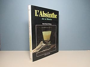 L'Absinthe, art et histoire