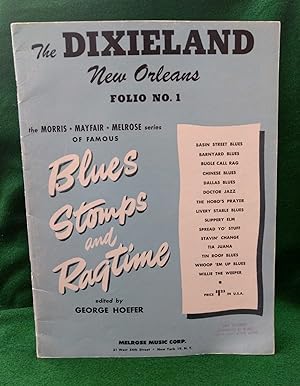 The Dixieland New Orleans Folio No. 1 (one) of Famous Blues, Stomps, and Ragtime
