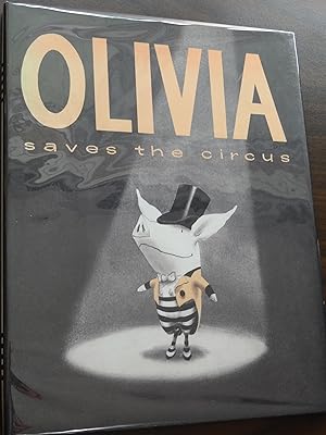 Olivia Saves the Circus *Signed 1st with poster