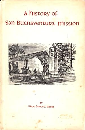 A History of San Buenaventura Mission