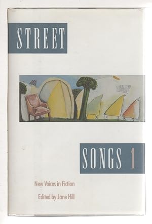 STREET SONGS 1. New Voices in Fiction.