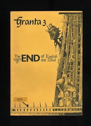 GRANTA 3: The End of the English Novel [includes an extract from Salman Rushdie's Midnight's Chil...