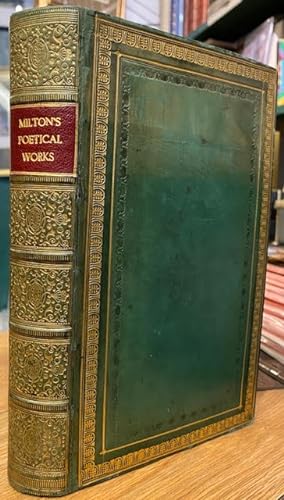 The Poetical Works of John Milton; with A Memoire; and Seven Embellishments