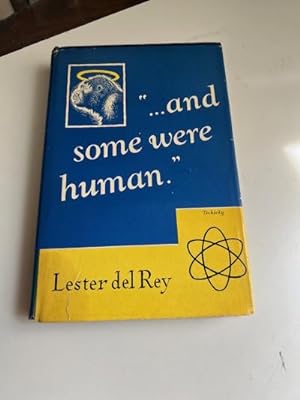 And Some Were Human (Signed)