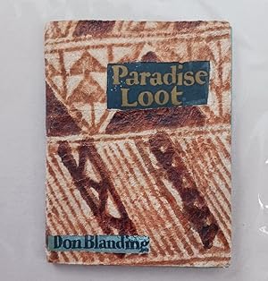 PARADISE LOOT by Don Blanding. Cover Design and Full Page Illustrations by the Author. SECOND EDI...