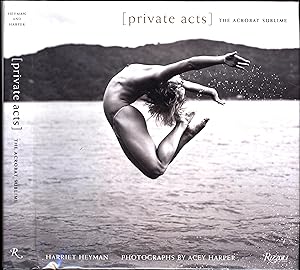 [private acts] The Acrobat Sublime