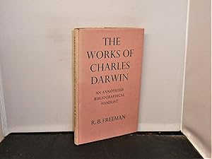 The Works of Charles Darwin An Annotated Bibliographical Handlist