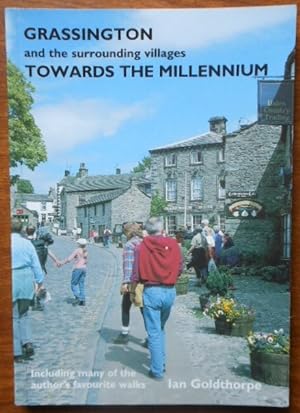 Grassington and the Surrounding Villages Towards the Millennium