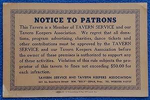 NOTICE TO PATRONS: This Tavern is a Member of Tavern Service