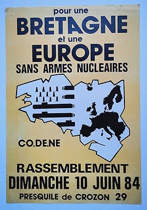 Affiche - Pour une BRETAGNE et une EUROPE sans ARMES NUCLÉAIRES - 1984
