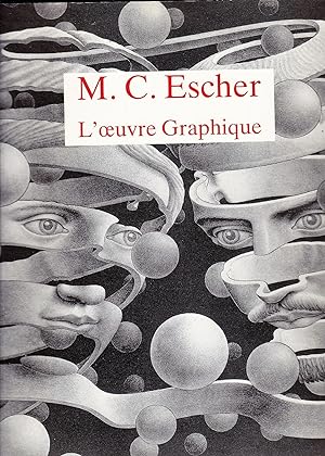 M.C. Escher. L'oeuvre graphique. Introduction et commentaires du graveur