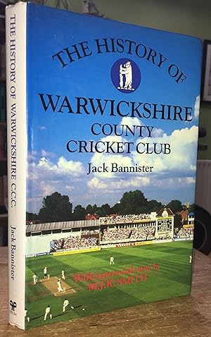 The History of Warwickshire County Cricket Club (Multisigned by Warwickshire greats)
