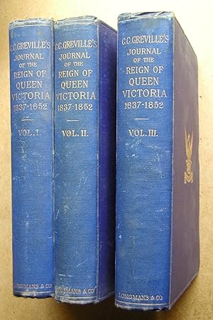 The Greville Memoirs (Second Part). A Journal of the Reign of Queen Victoria from 1837 to 1852. (...