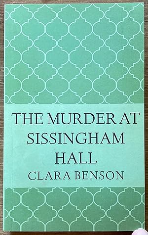 The Murder at Sissingham Hall (An Angela Marchmont Mystery Book 1)
