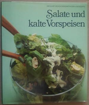 Die Kunst des Kochens. Salate und kalte Vorspeisen.